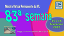 Mostra Virtual Permanente do IVL - 83ª semana
