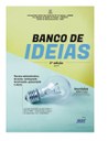 PROGEPE divulga abertura das inscrições para a 2ª Edição do Banco de Ideias PROGEPE divulga abertura das inscrições para a 2ª Edição do Banco de Ideias