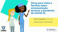 Dicas para mães e famílias sobre amamentação durante a pandemia de COVID-19