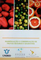 Manipulação e Conservação de Frutas Seguras e Saudáveis 