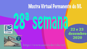 Mostra Virtual Permanente do IVL - 28ª semana