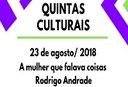 Quintas Culturais promove peça 'A mulher que falava coisas' Quintas Culturais promove peça 'A mulher que falava coisas'