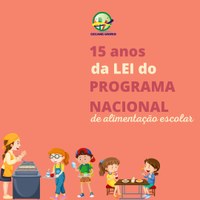 15 anos da Lei do PNAE