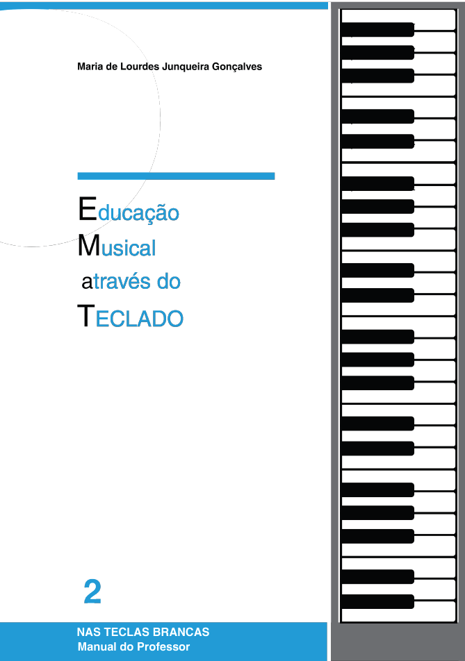 Educação Musical Através do Teclado, Vol 2. Manual do Professor