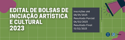 Edital de Bolsas de Iniciação Artística Edital de Bolsas de Iniciação Artística
