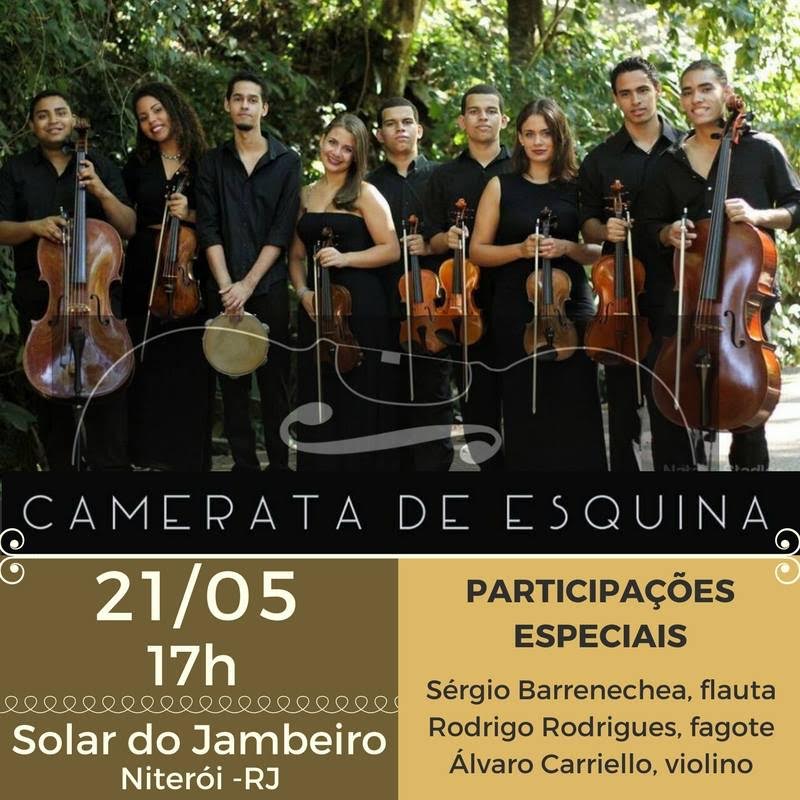 Projeto Música Itinerante da UNIRIO  promove recital com o grupo Camerata de Esquina, no dia 21 de maio