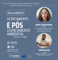 Aula aberta: Licenciamento e Pós-licenciamento Ambiental - Práticas e Desafios