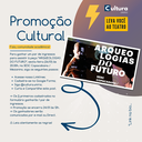Promoção Cultural | ARQUEOLOGIAS DO FUTURO