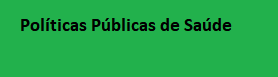 Politicas Publicas de Saude