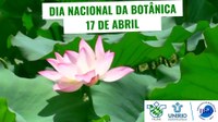 Dia Nacional da Botânica - Herbário Prof. Jorge Pedro Pereira Carauta - HUNI