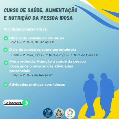 Evento Curso Saúde, Alimentação e Nutrição da Pessoa Idosa
