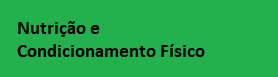 Nutrição e Condicionamento Fisico