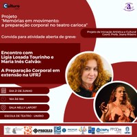 Atividade de greve aberta do projeto “Memórias em movimento: a preparação corporal no teatro carioca”