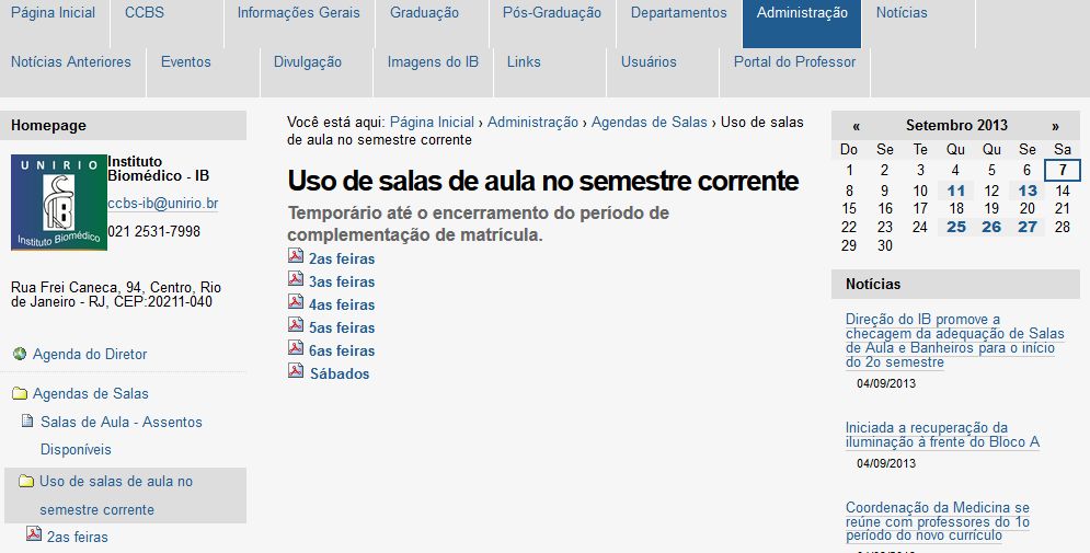 Disponível a alocação temporária de turmas por sala de aula no 2o semestre de 2013