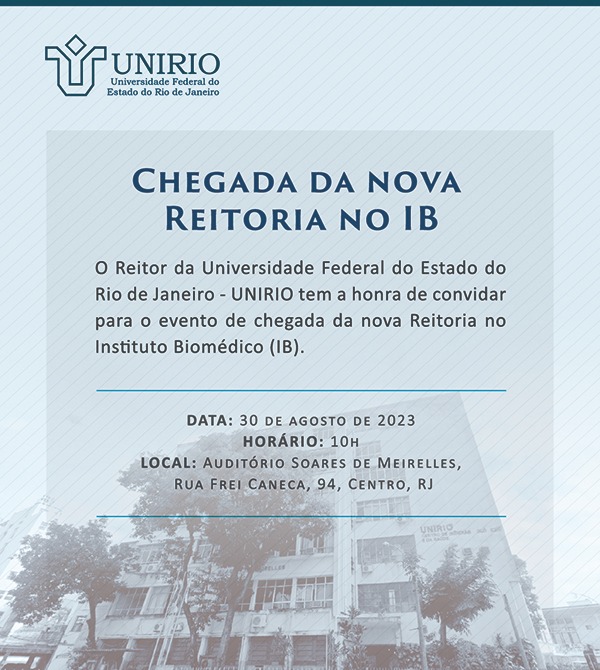 Reitoria da UNIRIO fará visita ao IB no próximo dia 30