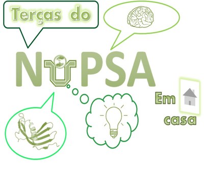Terças do NuPSA, em casa Terças do NuPSA, em casa