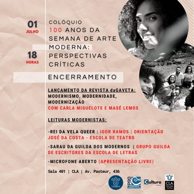 Colóquio 100 anos da Semana de Arte Moderna - Encerramento Colóquio 100 anos da Semana de Arte Moderna - Encerramento